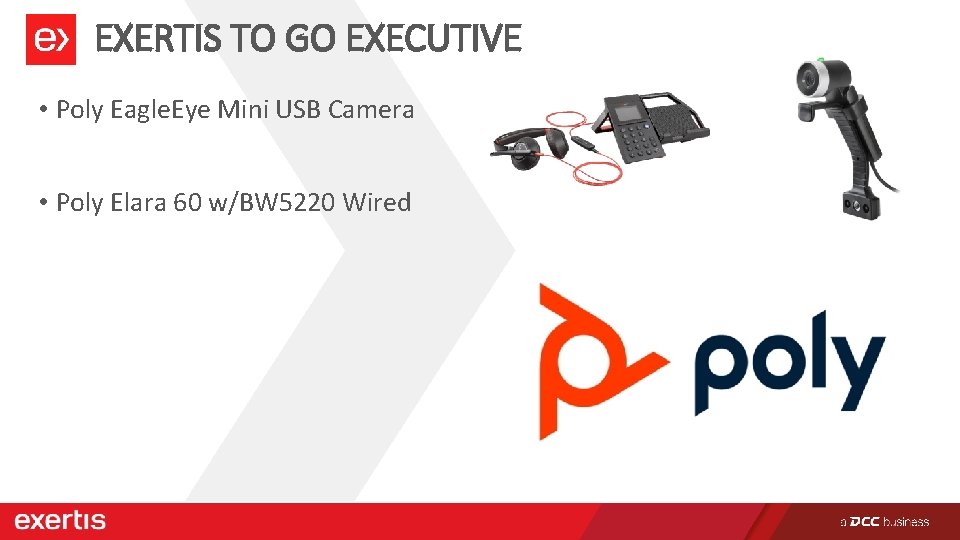 EXERTIS TO GO EXECUTIVE • Poly Eagle. Eye Mini USB Camera • Poly Elara