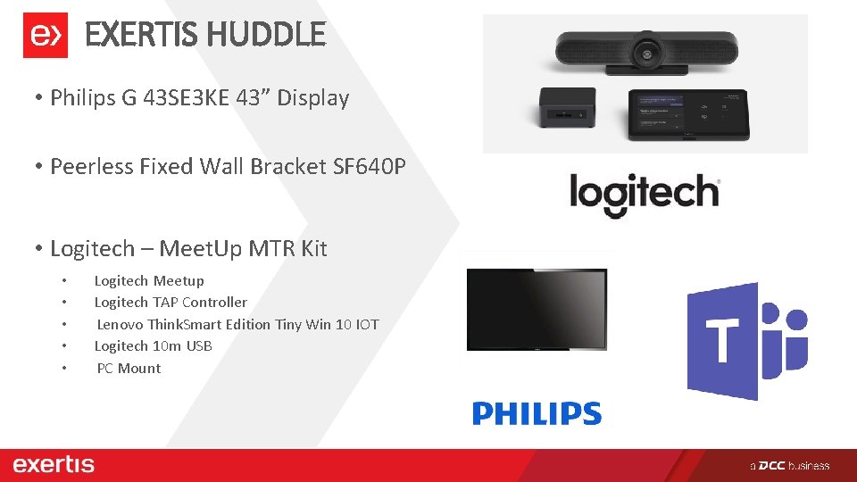 EXERTIS HUDDLE • Philips G 43 SE 3 KE 43” Display • Peerless Fixed