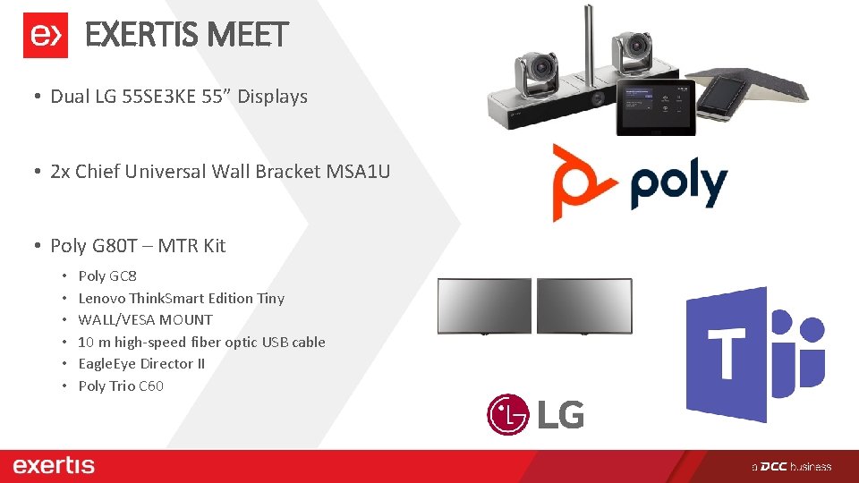 EXERTIS MEET • Dual LG 55 SE 3 KE 55” Displays • 2 x