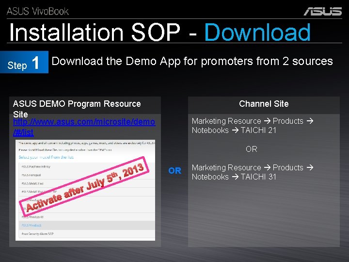Installation SOP - Download Step 1 Download the Demo App for promoters from 2