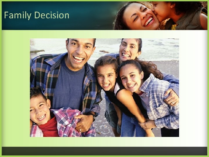 Family Decision 