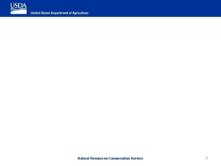 Natural Resources Conservation Service 8 