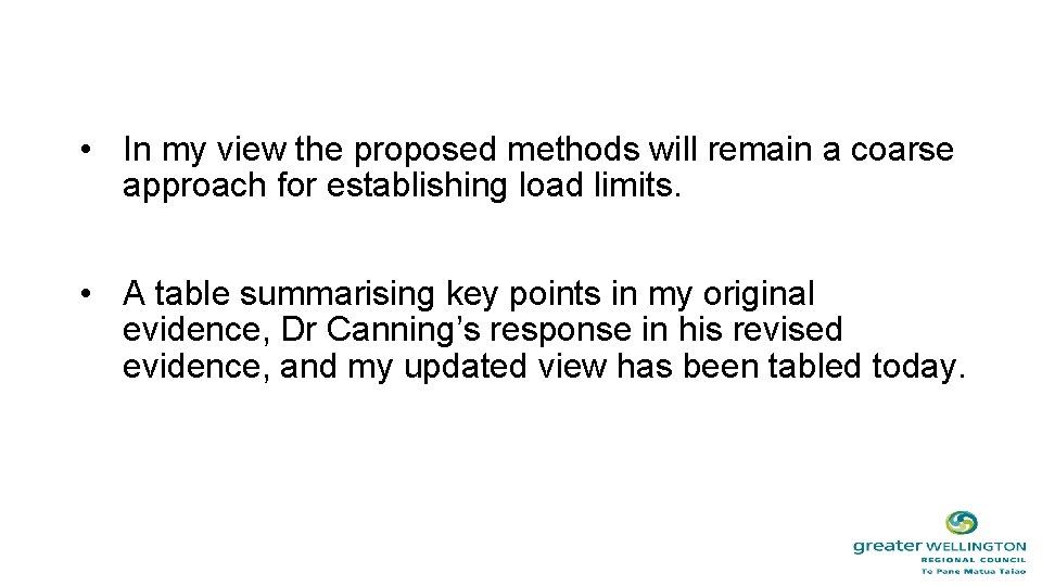  • In my view the proposed methods will remain a coarse approach for