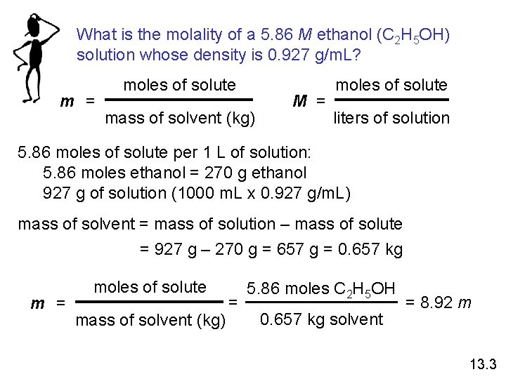 What is the molality of a 5. 86 M ethanol (C 2 H 5