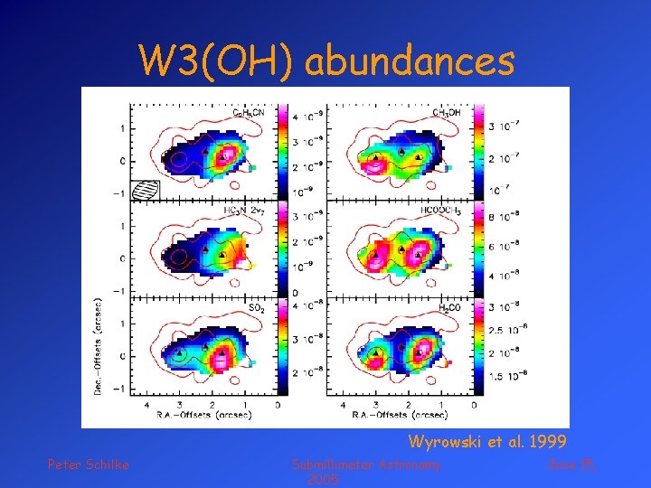 W 3(OH) abundances Wyrowski et al. 1999 Peter Schilke Submillimeter Astronomy 2005 June 15,