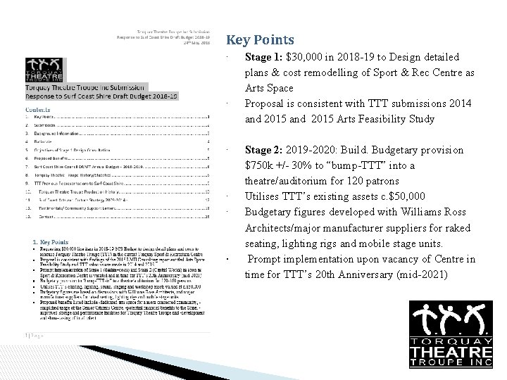 Key Points ∙ ∙ ∙ Stage 1: $30, 000 in 2018 -19 to Design Key Points ∙ ∙ ∙ Stage 1: $30, 000 in 2018 -19 to Design
