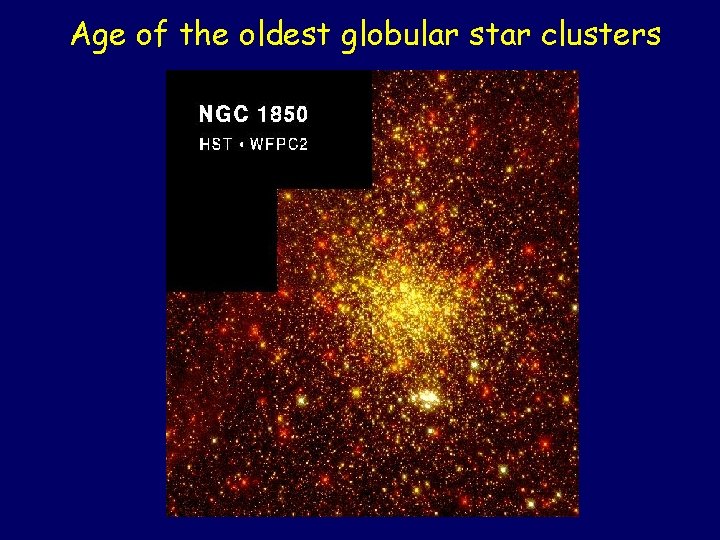 Age of the oldest globular star clusters 