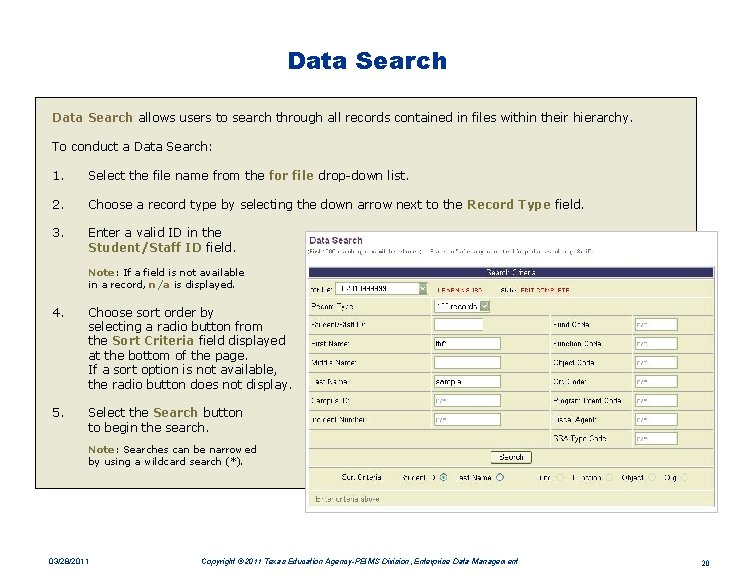 Data Search allows users to search through all records contained in files within their