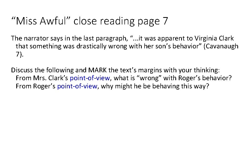 Miss Awful Annotation Guide Directions Use the guide