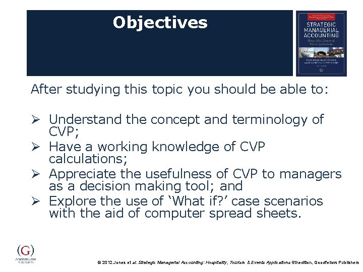 Objectives After studying this topic you should be able to: Ø Understand the concept