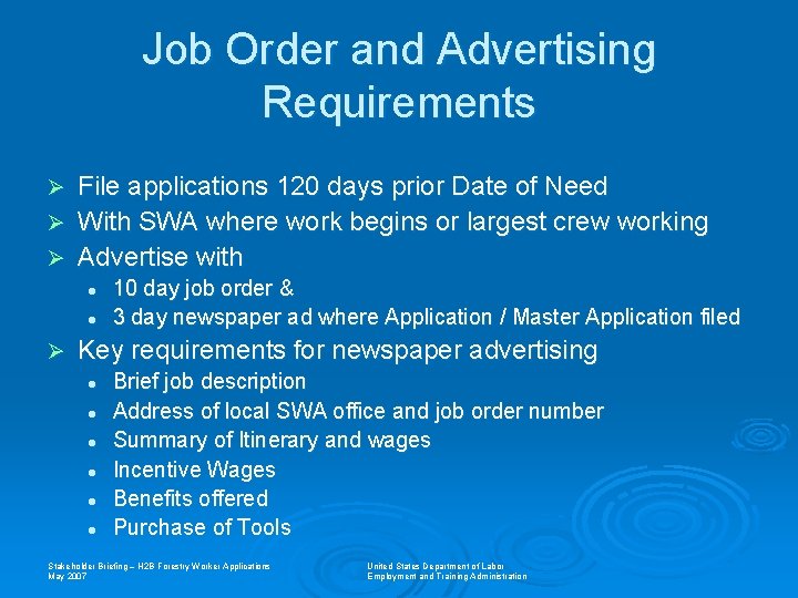 Job Order and Advertising Requirements Ø Ø Ø File applications 120 days prior Date
