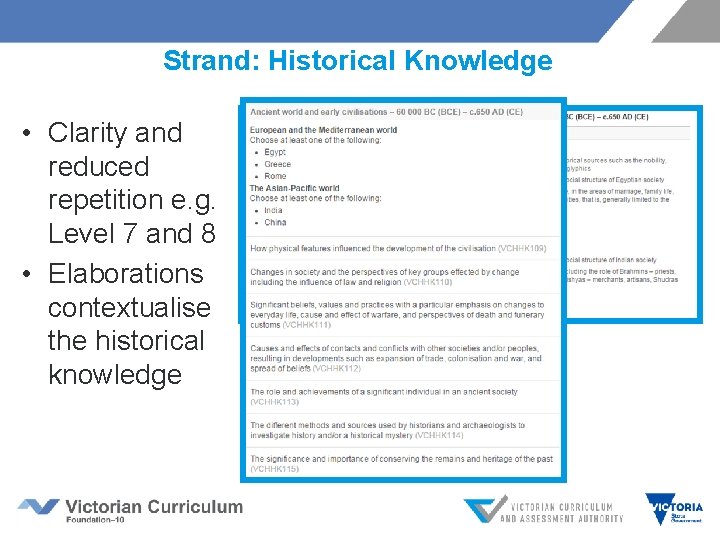 Strand: Historical Knowledge • Clarity and reduced repetition e. g. Level 7 and 8