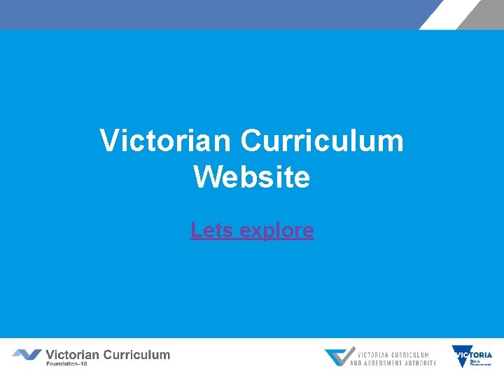 Victorian Curriculum Website Lets explore 