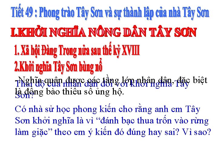 -Nghĩa đượcdân các đối tầngvới lớpkhởi nhân dân, Tây đặc biệt Thái độquân của -Nghĩa đượcdân các đối tầngvới lớpkhởi nhân dân, Tây đặc biệt Thái độquân của