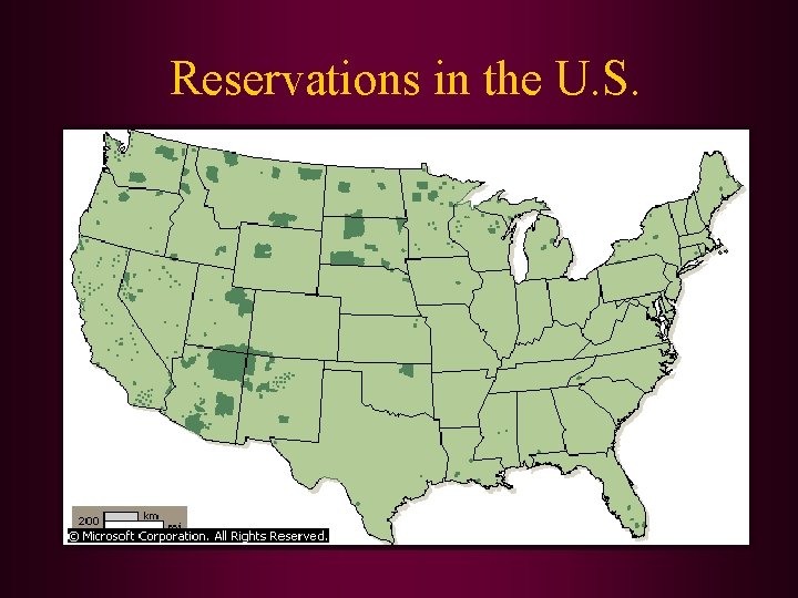 Reservations in the U. S. 