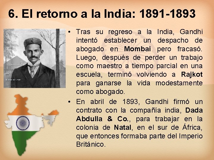 6. El retorno a la India: 1891 -1893 • Tras su regreso a la