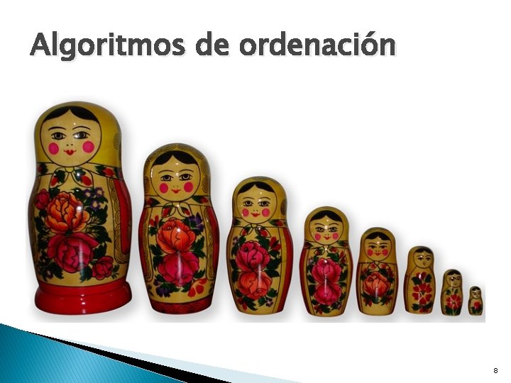 Algoritmos de ordenación 8 