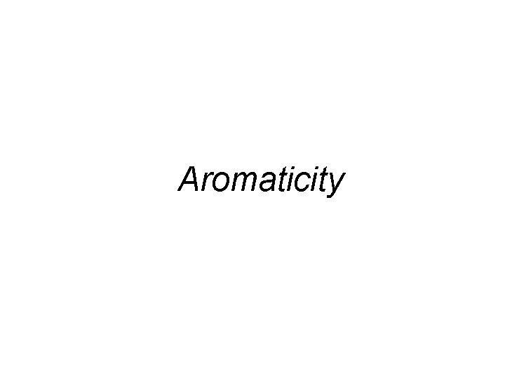 Aromaticity 