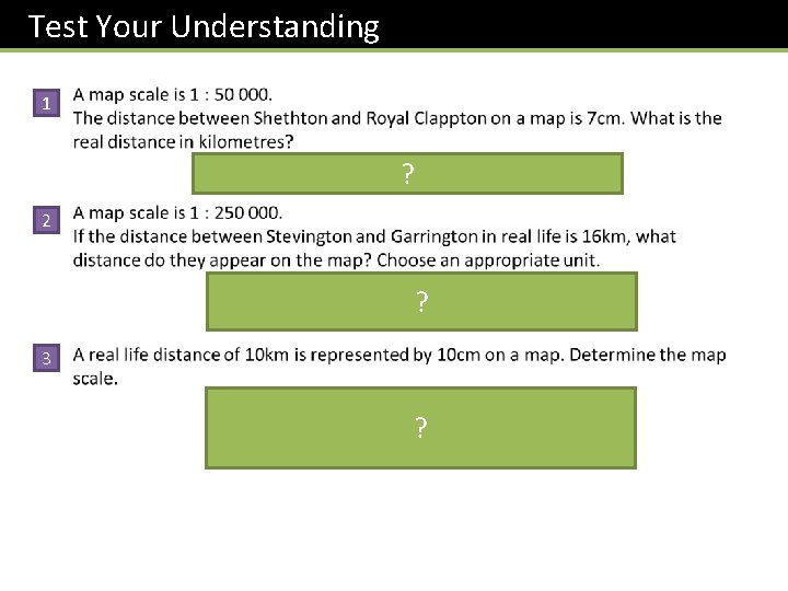 Test Your Understanding 1 ? 2 ? 3 ? 