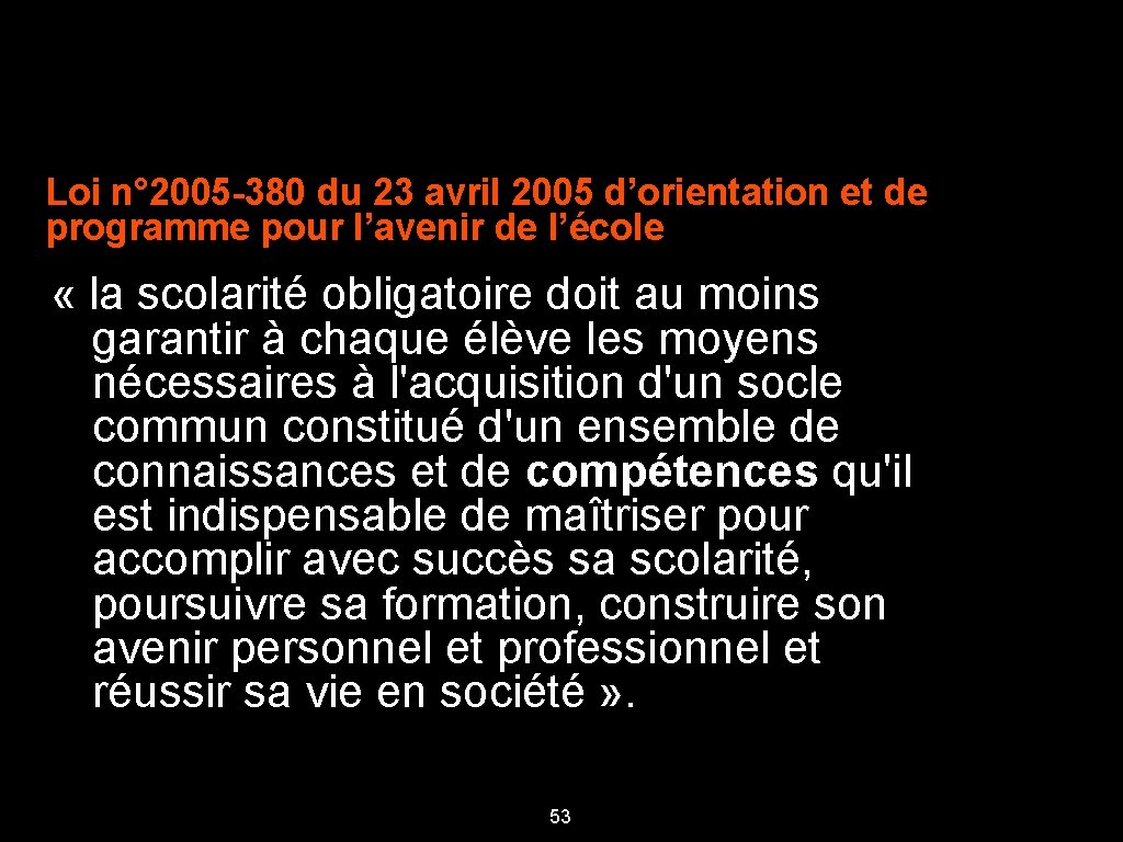 Loi n° 2005 -380 du 23 avril 2005 d’orientation et de programme pour l’avenir