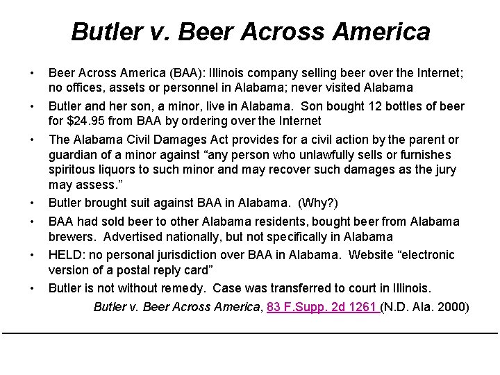 Butler v. Beer Across America • • Beer Across America (BAA): Illinois company selling Butler v. Beer Across America • • Beer Across America (BAA): Illinois company selling
