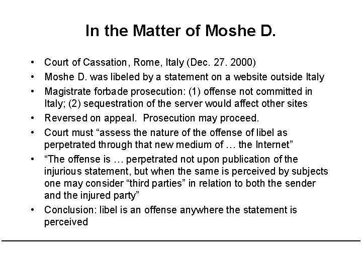 In the Matter of Moshe D. • Court of Cassation, Rome, Italy (Dec. 27. In the Matter of Moshe D. • Court of Cassation, Rome, Italy (Dec. 27.