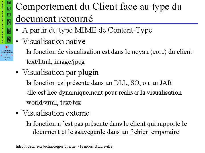 Comportement du Client face au type du document retourné • A partir du type