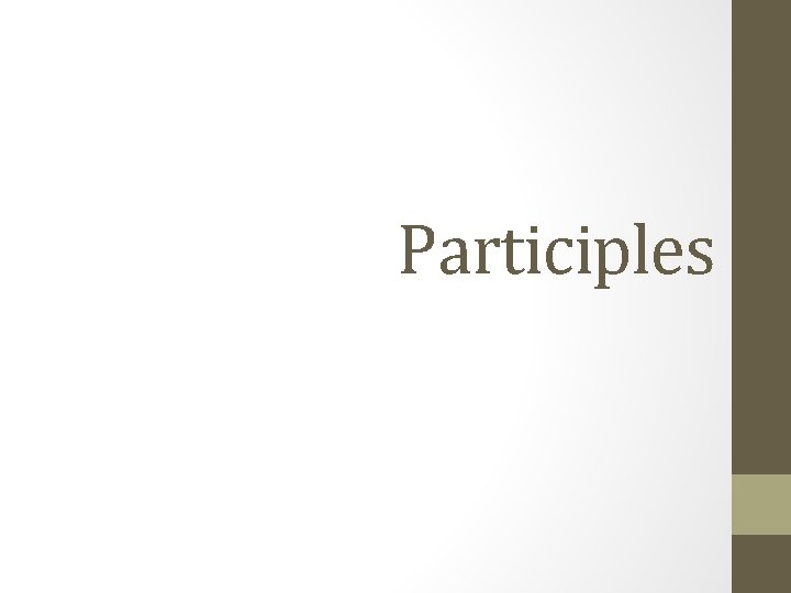 Participles 