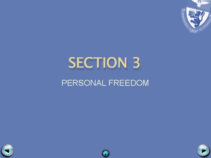 SECTION 3 PERSONAL FREEDOM 