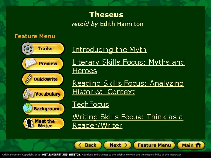 Theseus retold by Edith Hamilton Feature Menu Introducing the Myth Literary Skills Focus: Myths