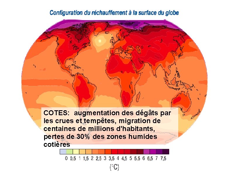 COTES: augmentation des dégâts par les crues et tempêtes, migration de centaines de millions