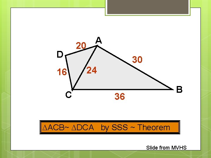 G 7 Proving Triangles Similar Sss Sas