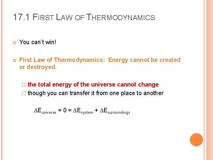 CHAPTER 17 Free Energy and Thermodynamics 17 1