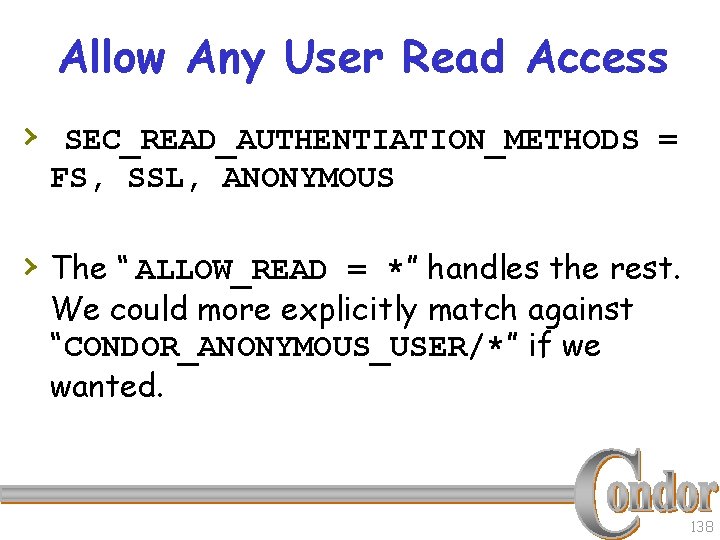 Allow Any User Read Access › SEC_READ_AUTHENTIATION_METHODS = FS, SSL, ANONYMOUS › The “
