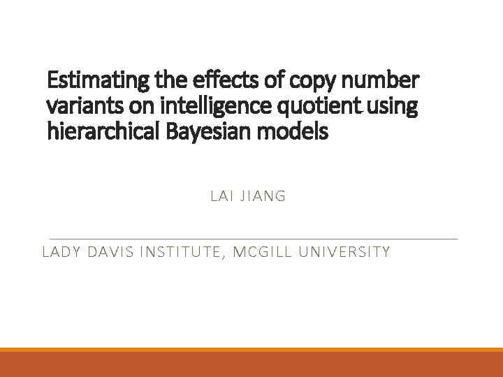 Estimating the effects of copy number variants on intelligence quotient using hierarchical Bayesian models