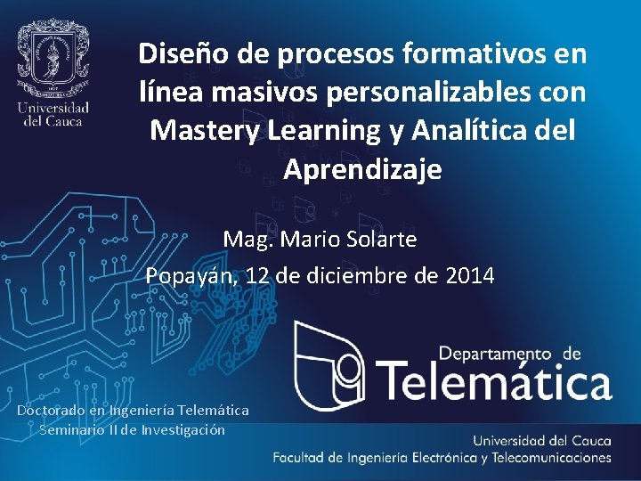 Diseño de procesos formativos en línea masivos personalizables con Mastery Learning y Analítica del