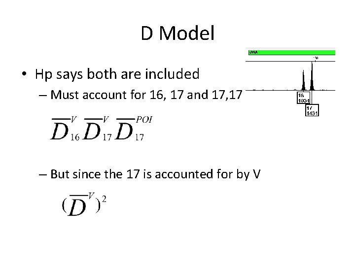 D Model • Hp says both are included – Must account for 16, 17
