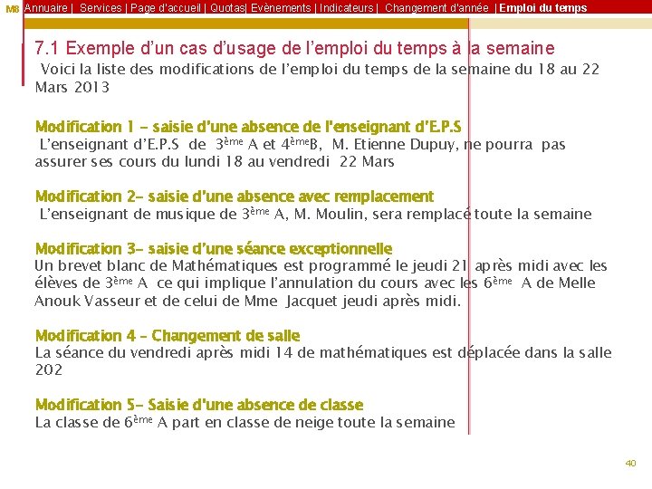 M 8 Annuaire | Services | Page d’accueil | Quotas| Evènements | Indicateurs |