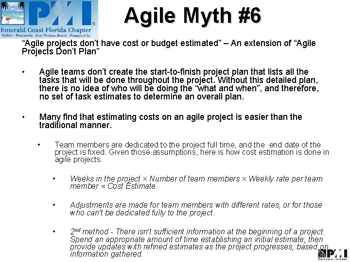 Agile Myth #6 “Agile projects don’t have cost or budget estimated” – An extension