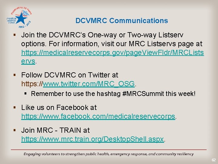 DCVMRC Communications § Join the DCVMRC’s One-way or Two-way Listserv options. For information, visit