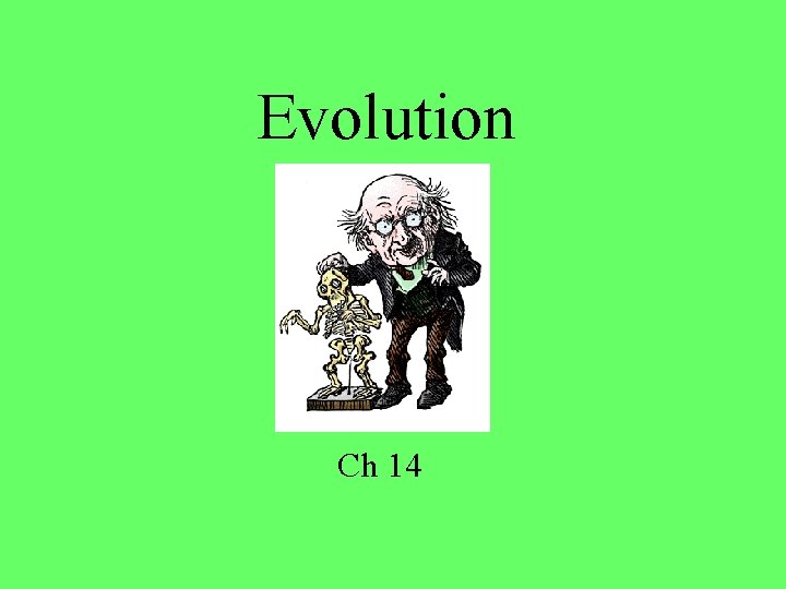 Evolution Ch 14 