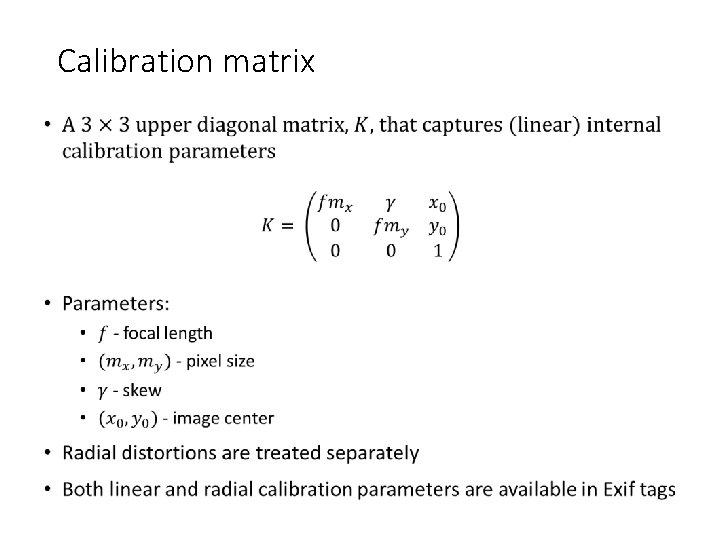 Calibration matrix • 