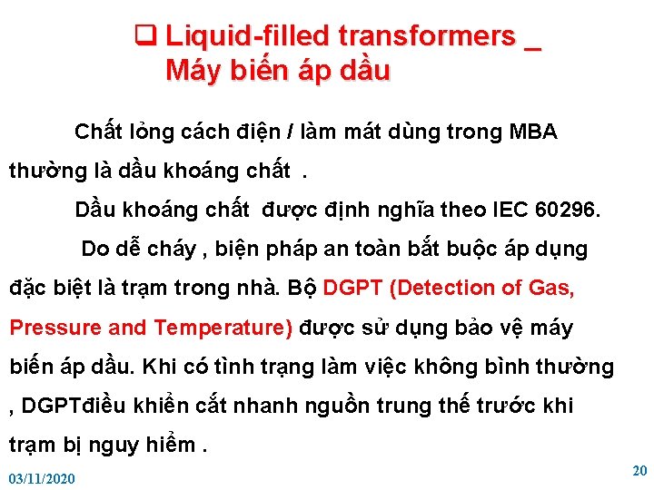 q Liquid-filled transformers _ Máy biến áp dầu Chất lỏng cách điện / làm