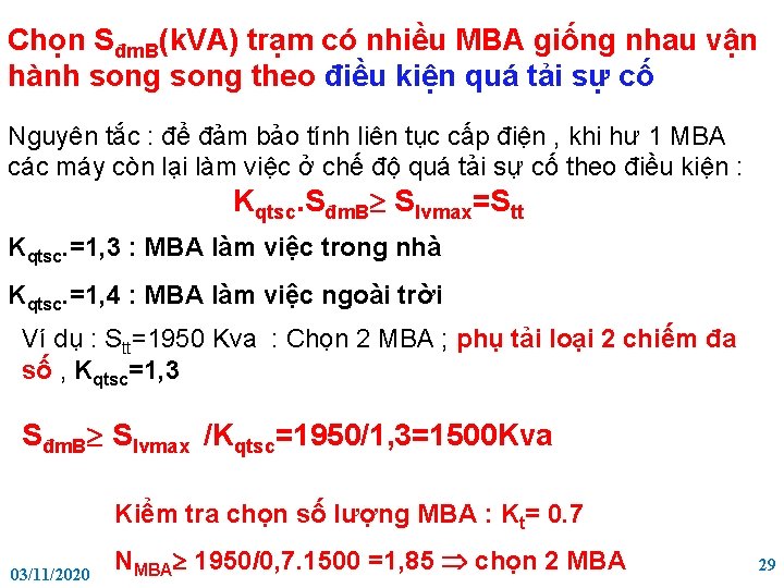 Chọn Sđm. B(k. VA) trạm có nhiều MBA giống nhau vận hành song theo