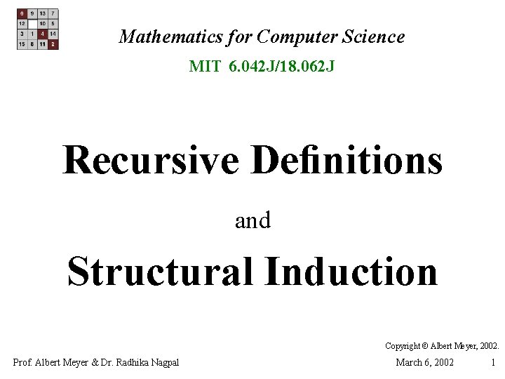 Mathematics for Computer Science MIT 6. 042 J/18. 062 J Recursive Deﬁnitions and Structural