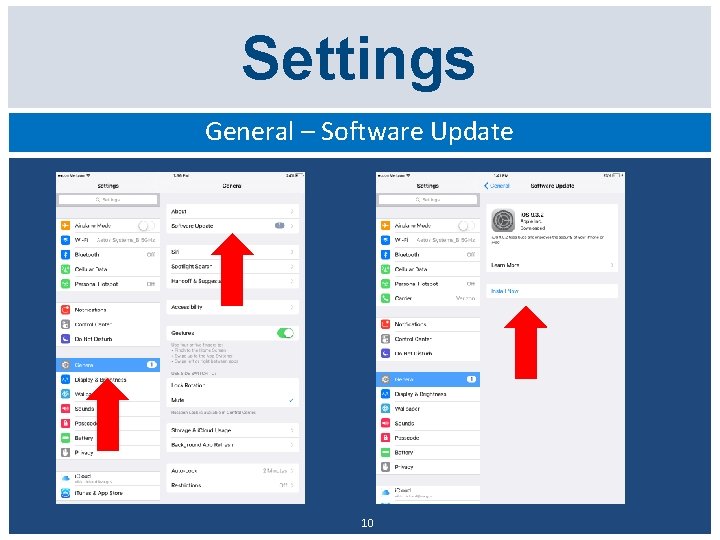 Settings General – Software Update 10 
