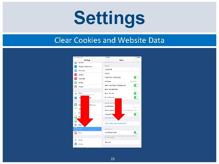 Settings Clear Cookies and Website Data 15 