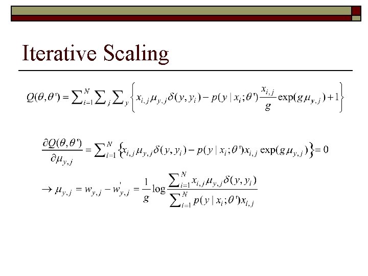 Iterative Scaling 