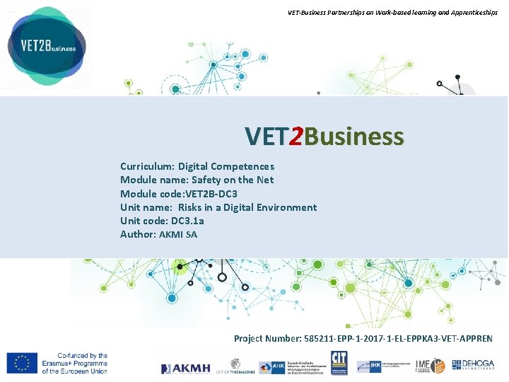 VET-Business Partnerships on Work-based learning and Apprenticeships VET 2 Business Curriculum: Digital Competences Module