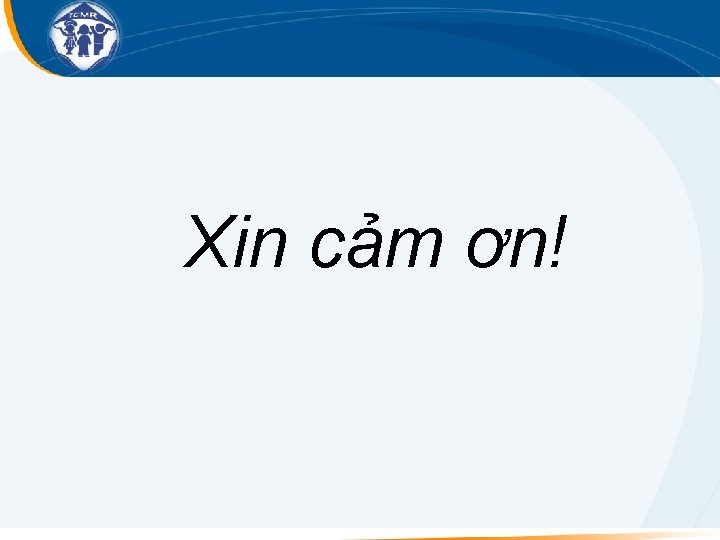 Xin cảm ơn! 